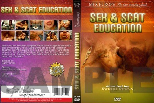 Karla, Maria, Nadia (SD) MFX-772 Sex And Scat Education [avi / 700 MB /  2019]
